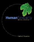 Cengage Advantage Books Human Sexuality From Cells To Society