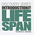 Discovery Series: Introduction to Lifespan (with Psychology Coursemate with eBook Printed Access Card)