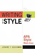 Writing with Style APA Style Made Easy 5th Edition