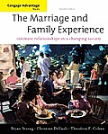 Cengage Advantage Books: The Marriage and Family Experience: Relationships Changing Society