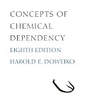 Concepts of Chemical Dependency