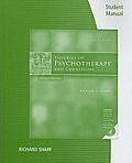 Student Manual for Sharfs Theories of Psychotherapy & Counseling Concepts & Cases 5th