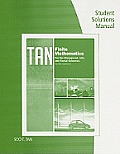 Student Solutions Manual for Tan's Finite Mathematics for the Managerial, Life, and Social Sciences, 10th