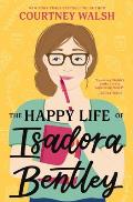 Happy Life of Isadora Bentley