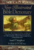 Nelsons New Illustrated Bible Dictionary Completely Revised & Updated Edition
