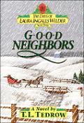 Days of Laura Ingalls Wilder 03 Good Neighbors