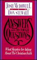 Answers To Tough Questions Skeptics Ask