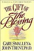 Gift Of The Blessing Updated & Expanded