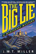 Big Lie A Weatherby Mystery