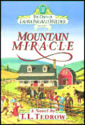 Days of Laura Ingalls Wilder Mountain Miracle