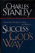 Success Gods Way Achieving True Contentment & Purpose