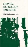 Chemical Technology Handbook: Guidebook for Industrial Chemical Technologists and Technicians
