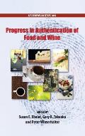 Progress in Authentication of Food And Wine