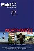 Mobil Travel Guide Northwest 2008