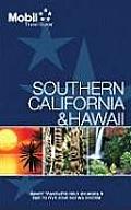 Mobil Travel Guide Southern California & Hawaii