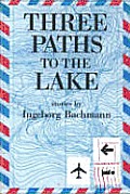 Three Paths To The Lake