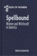 Spellbound Woman & Witchcraft in America