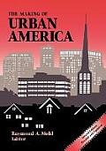 Making of Urban America Second Edition Second Edition