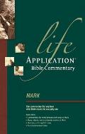 Mark Life Application Bible Commentary