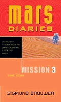 Mars Diaries Mission 03 Time Bomb