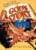 Gods Story & Me