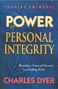 Power Of Personal Integrity Becoming A P