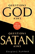 Questions God Asks Questions Satan Asks