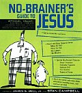 No Brainers Guide To Jesus