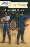 Covenant Of Love 01 Appomattox Saga