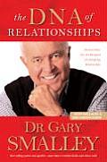 Dna Of Relationships Discover How You Ar