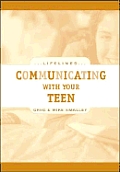 Communicating With Your Teen Lifelines