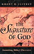 Signature Of God Astonishing Biblical