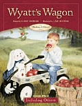 Wyatts Wagon Thinking of Others Book Two Including Others