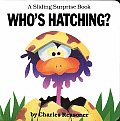 Whos Hatching A Sliding Surprise Book