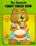 Fantastic Funny Finger Book