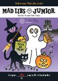 Halloween Mad Libs Junior: World's Greatest Word Game