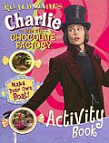 Charlie & The Chocolate Factory Activity Book