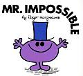Mr. Impossible: Mr. Men and Little Miss: Revised Edition