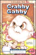 Crabby Gabby Serendipity