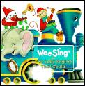 Wee Sing With The Little Engine That Cou
