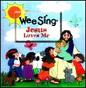 Jesus Loves Me Wee Sing Bible Songs & S