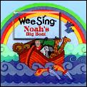 Noahs Big Boat Wee Sing Bible Songs &