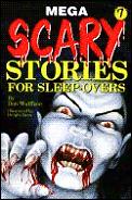 Mega Scary Stories For Sleep Overs 7