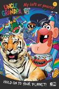 Uncle Grandpa My Left or Yours #1 Hold on to Your Planet