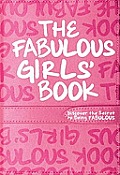 Fabulous Girls Book Discover the Secret to Being Fabulous