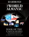 World Almanac Book of the United States The Definitive Guide to the 50 States in Facts Photos & Maps