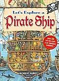 Lets Explore a Pirate Ship
