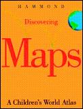 Discovering Maps A Childrens World At