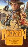 Buckskin #16: Winchester Valley