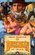 Buckskin 34 Trick Shooter